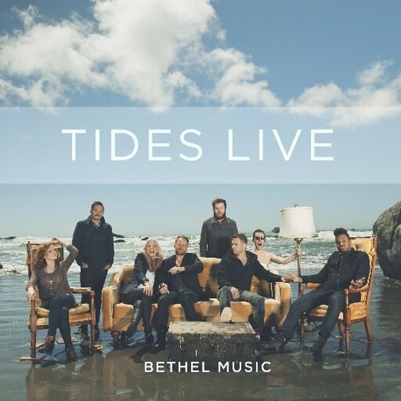 Bethel Music Releases TIDES LIVE Globally Today