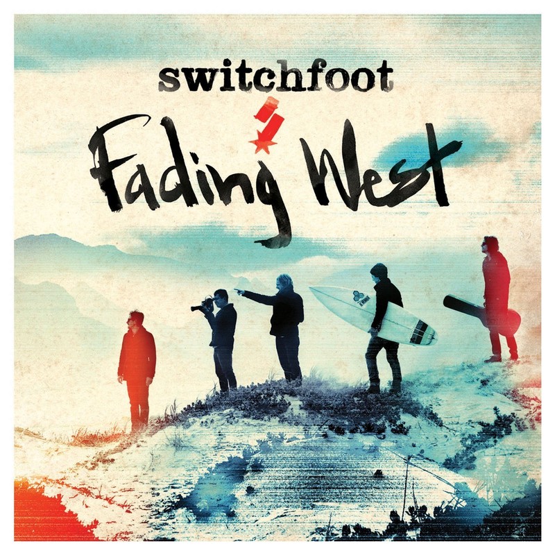 Switchfoot's New Album, Fading West, Available Today