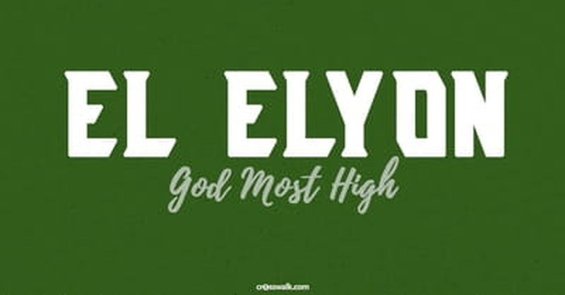 el elyon name of god