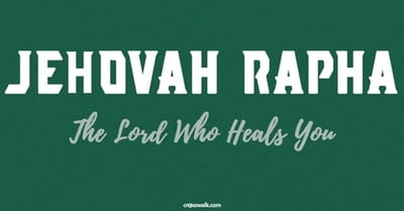 jehovah rapha name of god