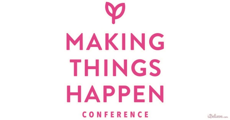 10. Making Things Happen Conference