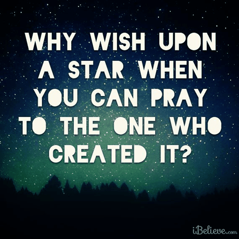 Why Wish Upon a Star?