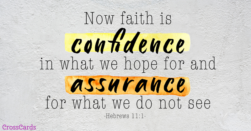 Your Daily Verse - Hebrews 11:1