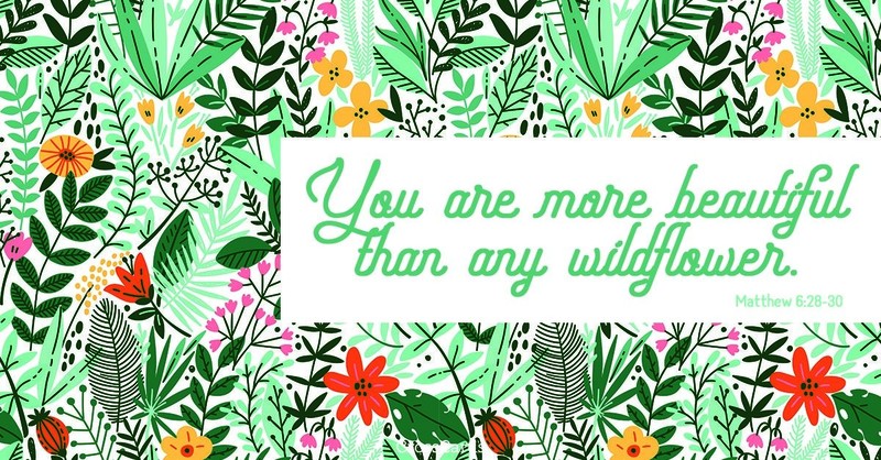 Your Daily Verse - Matthew 6:28-30