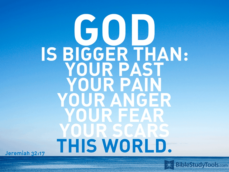 God is Bigger Than Your Past