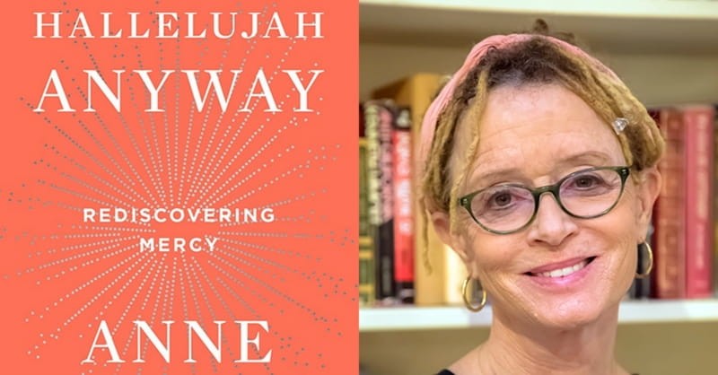 Author Anne Lamott: ‘Mercy is Our Only Hope’