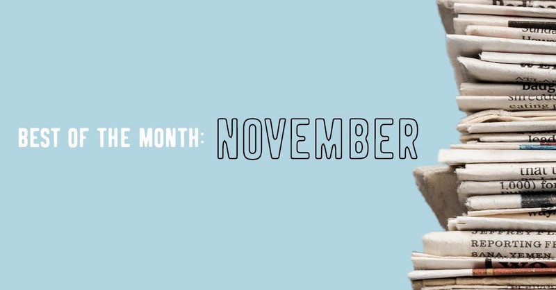 Best of the Month: November's Top Ten News Stories