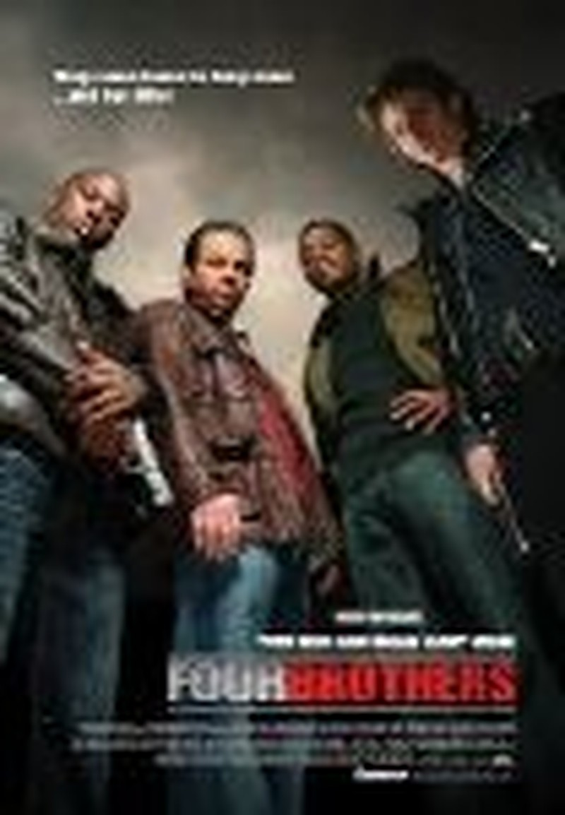 "Four Brothers" = Gangsta Family Values