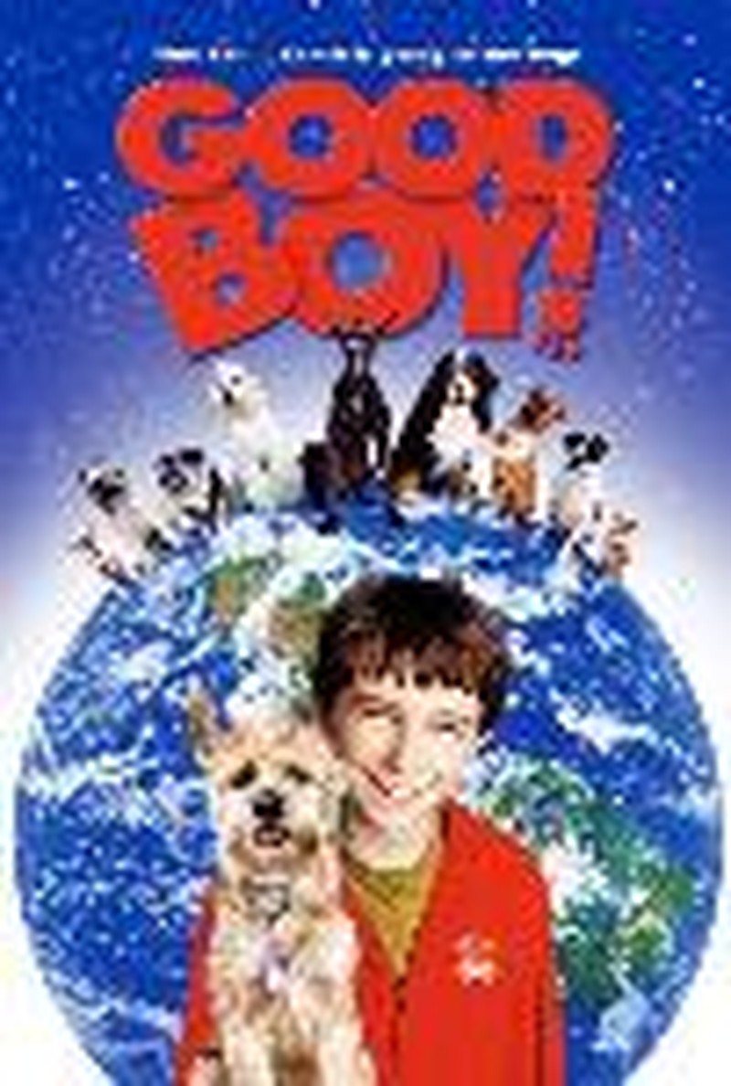 "Good Boy!" - Movie Review