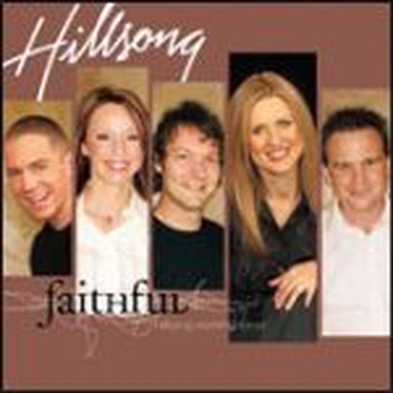 In Review: Faithful by Hillsongs