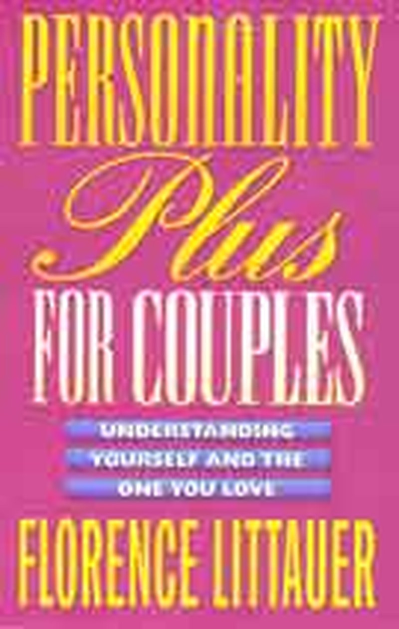 Understanding Personalities Will Help Your Marriage