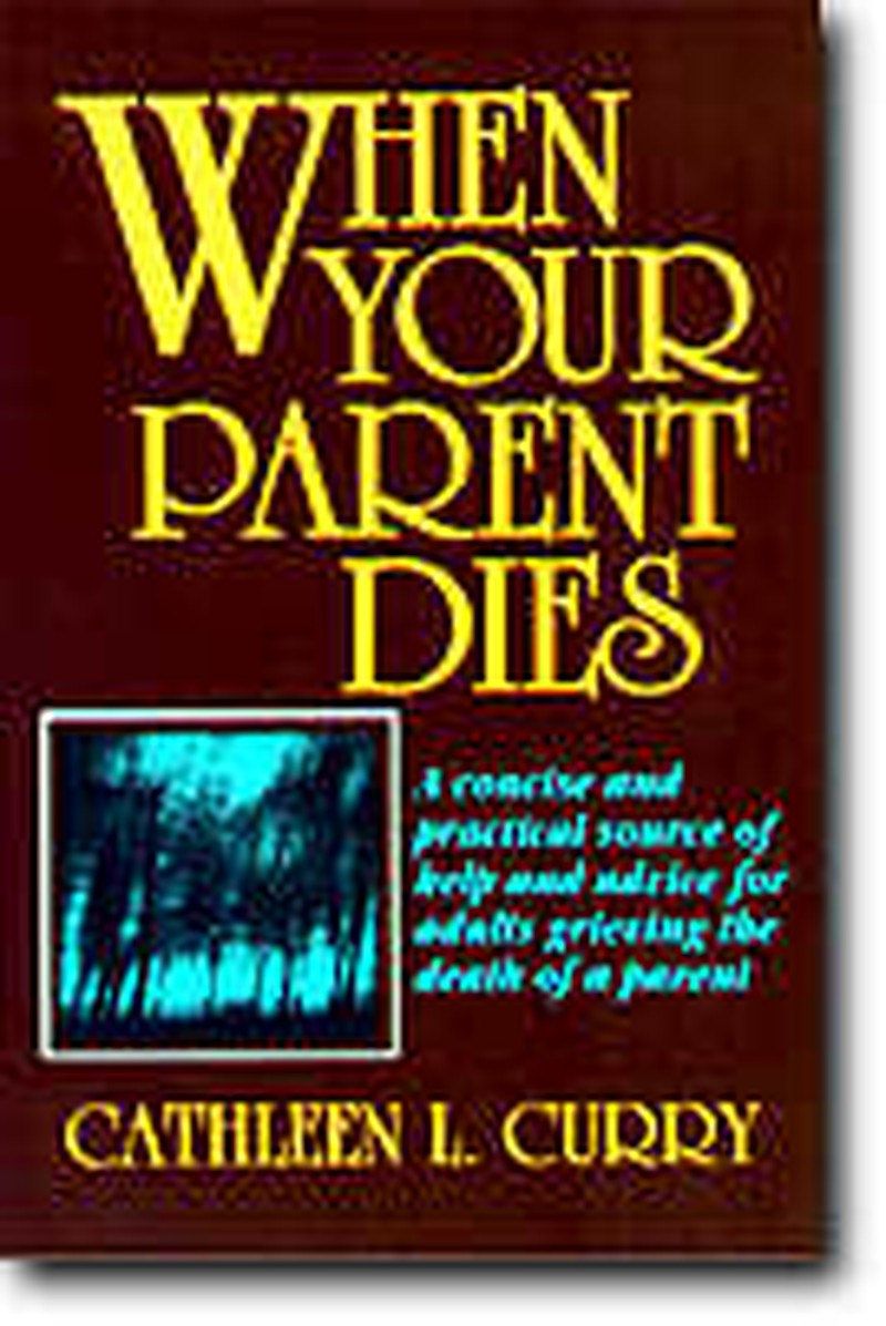 When a parent dies - Christian Parenting