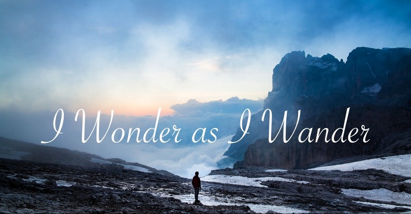 I Wonder as I Wander