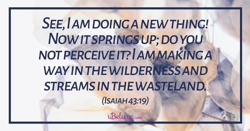 new year bible verses, new beginning, Isaiah 43:19