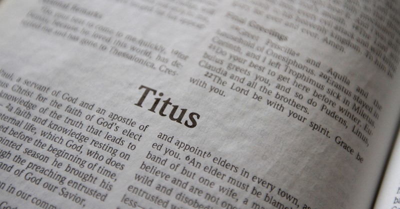 5 Things to Know about the Book of Titus in the Bible