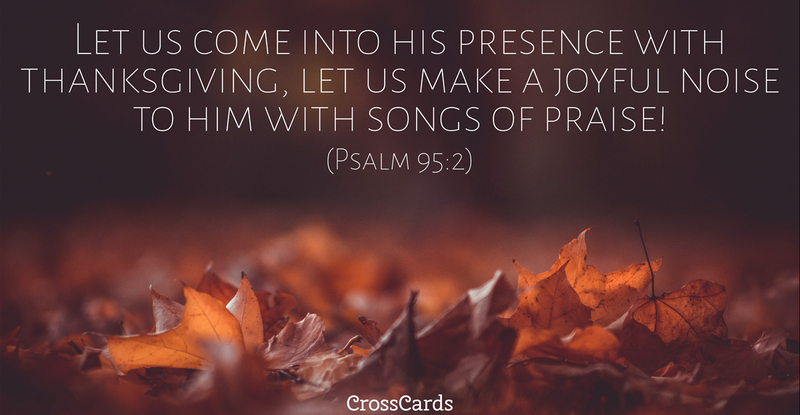 10 Thanksgiving Hymns to Praise God with Gratitude and Joy
