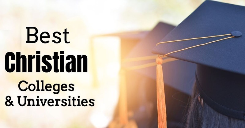 70 Best Christian Colleges &amp; Universities