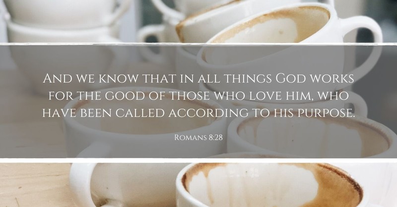 3 Powerful Truths from Romans 8:28 That We've Been Missing