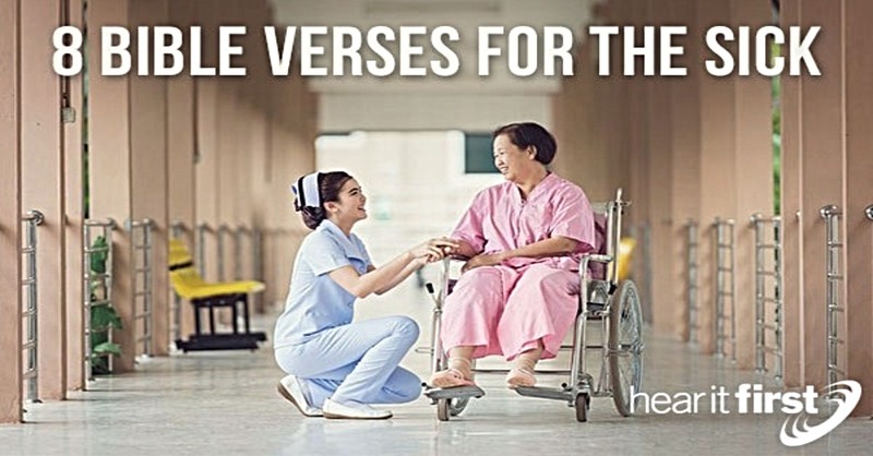 8 Bible Verses For The Sick - Scriptures for Healing
