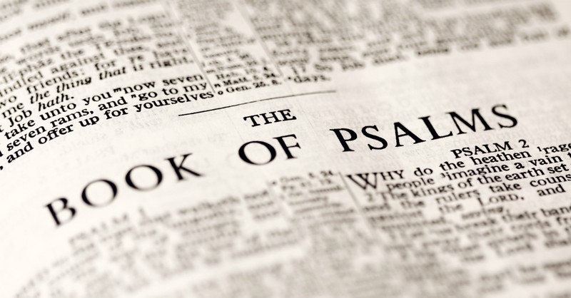 7 Relevant Reasons to Read the Book of Psalms Every Day