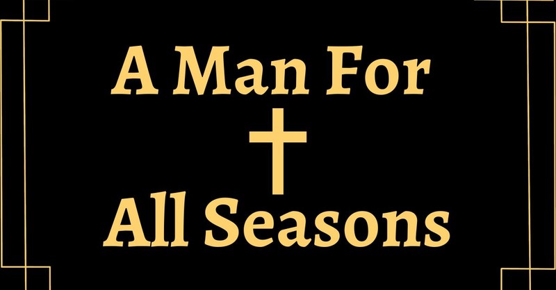 A Man for All Seasons 1966 film, movies about martyrs