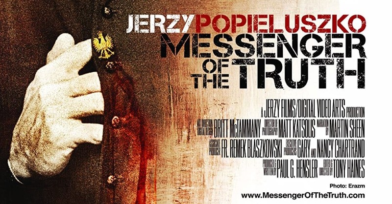 Jerzy Popielusko messenger of the truth documentary, movies about martyrs