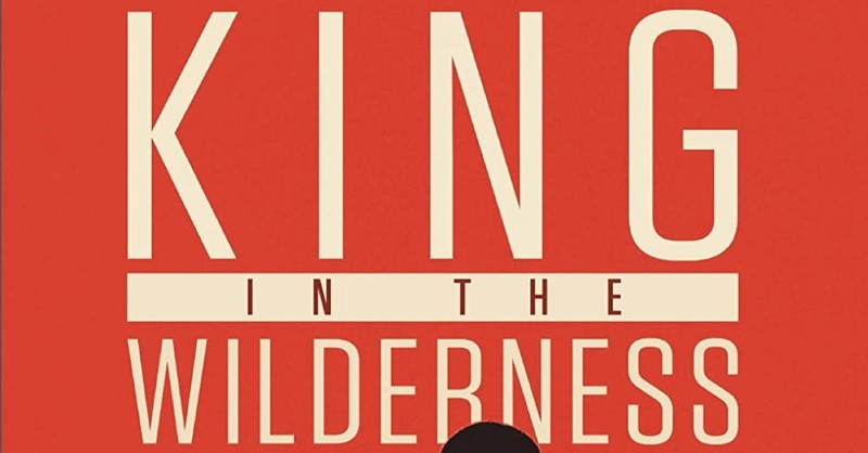 King in the Wilderness documentary, movies about martyrs