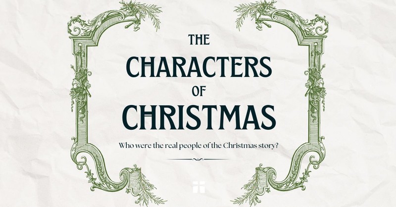 The Characters of Christmas