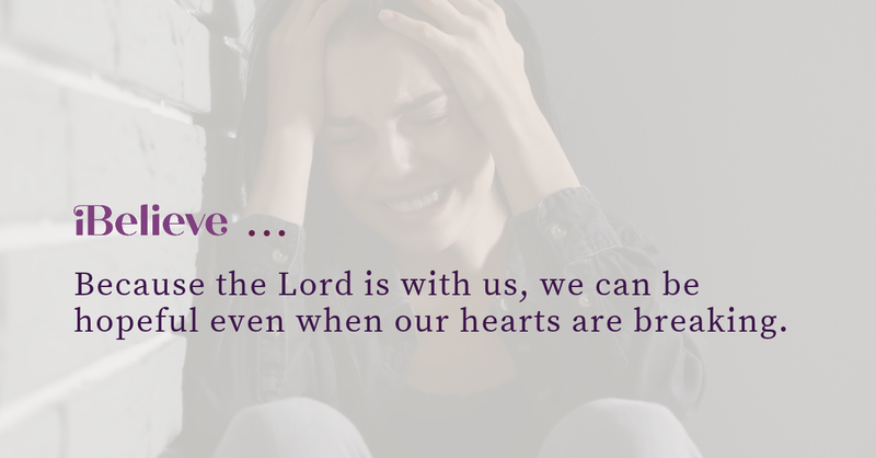 “Christian quote about finding hope in God while experiencing heartbreak and grief”