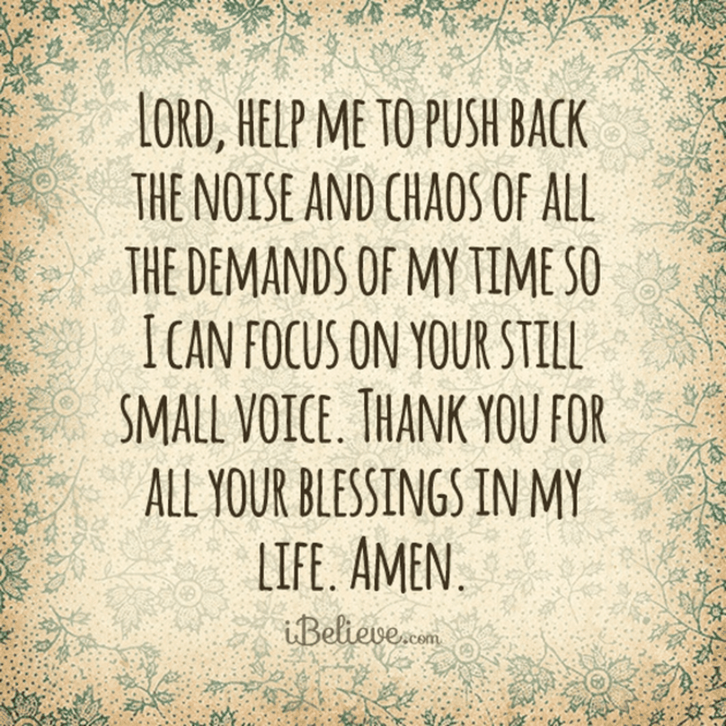 Help Me Push Back the Noise and Focus on You