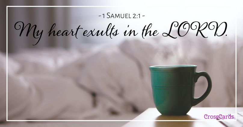 Your Daily Verse - 1 Samuel 2:1