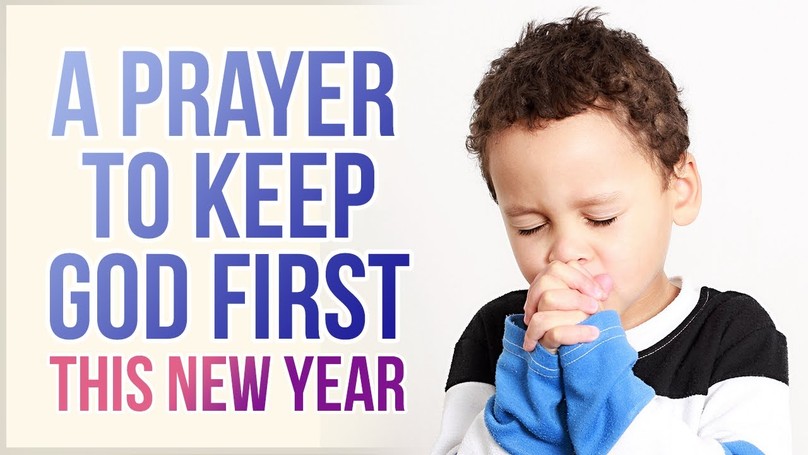A Prayer to Keep God First This New Year