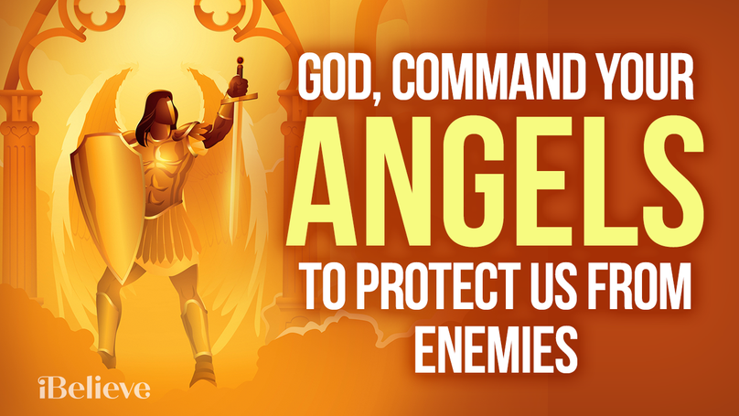 A Prayer for Protection from Enemies