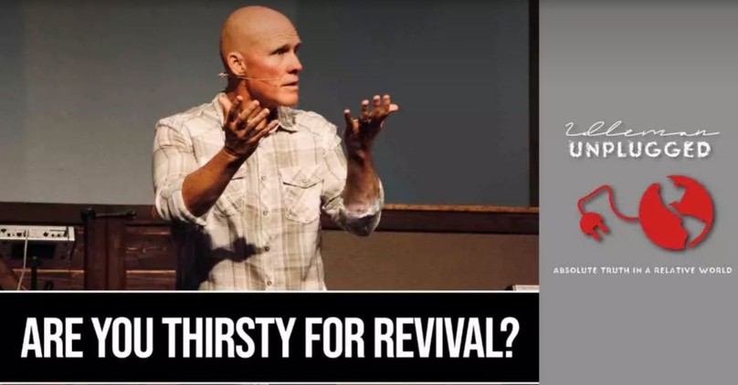 Are You Thirsty for Revival? | Idleman Unplugged