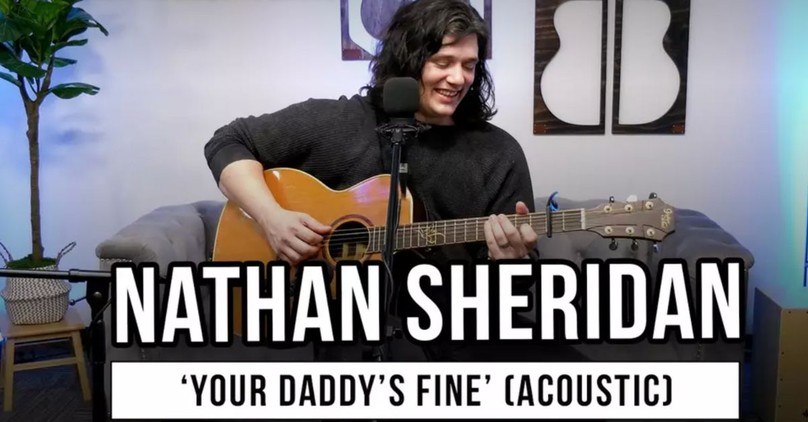 Nathan Sheridan | 'Your Daddy's Fine' (acoustic)