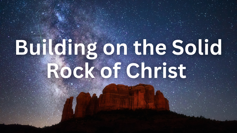The Cornerstone to Your Life Building on the Solid Rock of Christ | Your Nightly Prayer