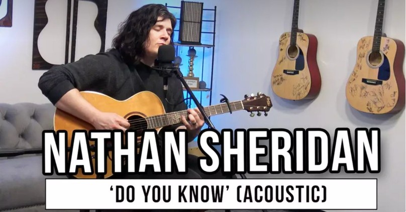 Nathan Sheridan | 'Do You Know' (acoustic)