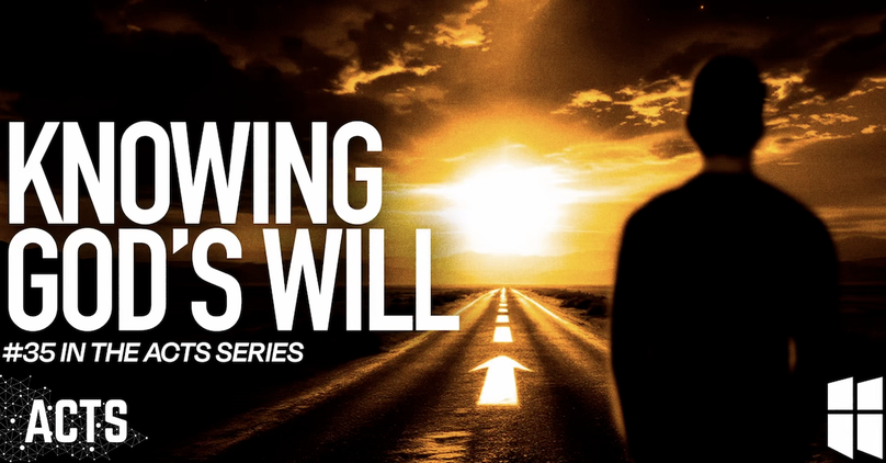 Know God's Will for Your Life