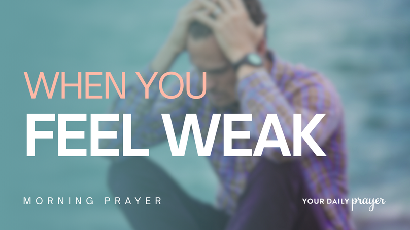 A Prayer for God's All-Sufficient Grace | Your Daily Prayer