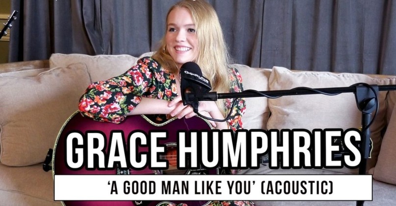 Grace Humphries Performs Unreleased Song “A Good Man Like You” | Exclusive Acoustic Performance