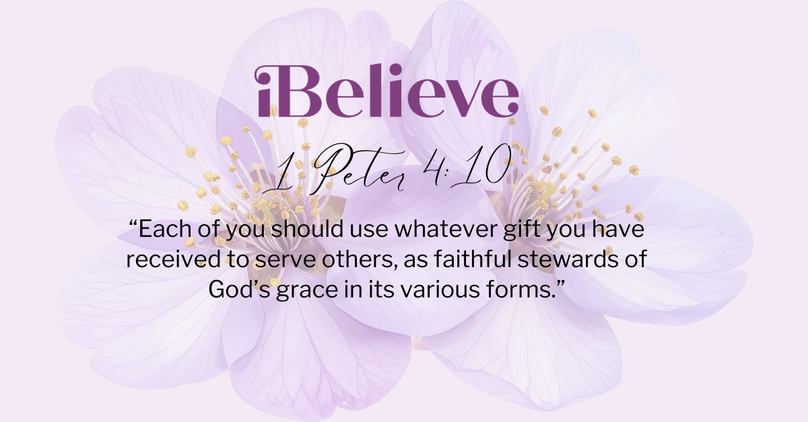 Your Daily Verse - 1 Peter 4:10 - July 11th