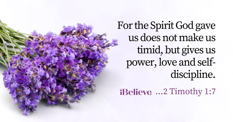 Your Daily Verse - 2 Timothy 1:7 - August 29th