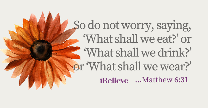 Your Daily Verse - Matthew 6:31 - September 19th
