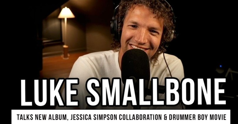 for KING + COUNTRY’s Luke Smallbone Talks New Album, Jessica Simpson & DRUMMER BOY