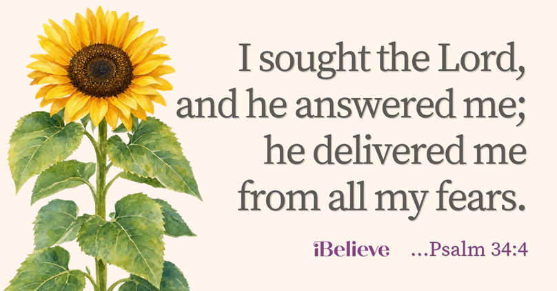 Your Daily Verse - Psalm 34:4 - October 21st
