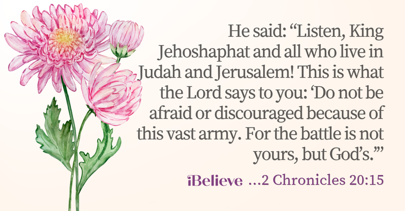 Your Daily Verse - 2 Chronicles 20:15 - October 23rd