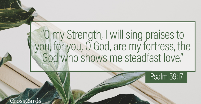 Psalm 59:17 Scripture card