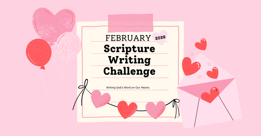 February 2026 Scripture Writing Challenge