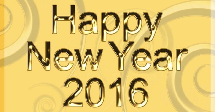 Be Not Afraid! Farewell 2015, Hello 2016