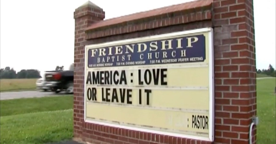 Congregants Walkout of Church over Pastor's Controversial 'Love it or Leave it' Sign